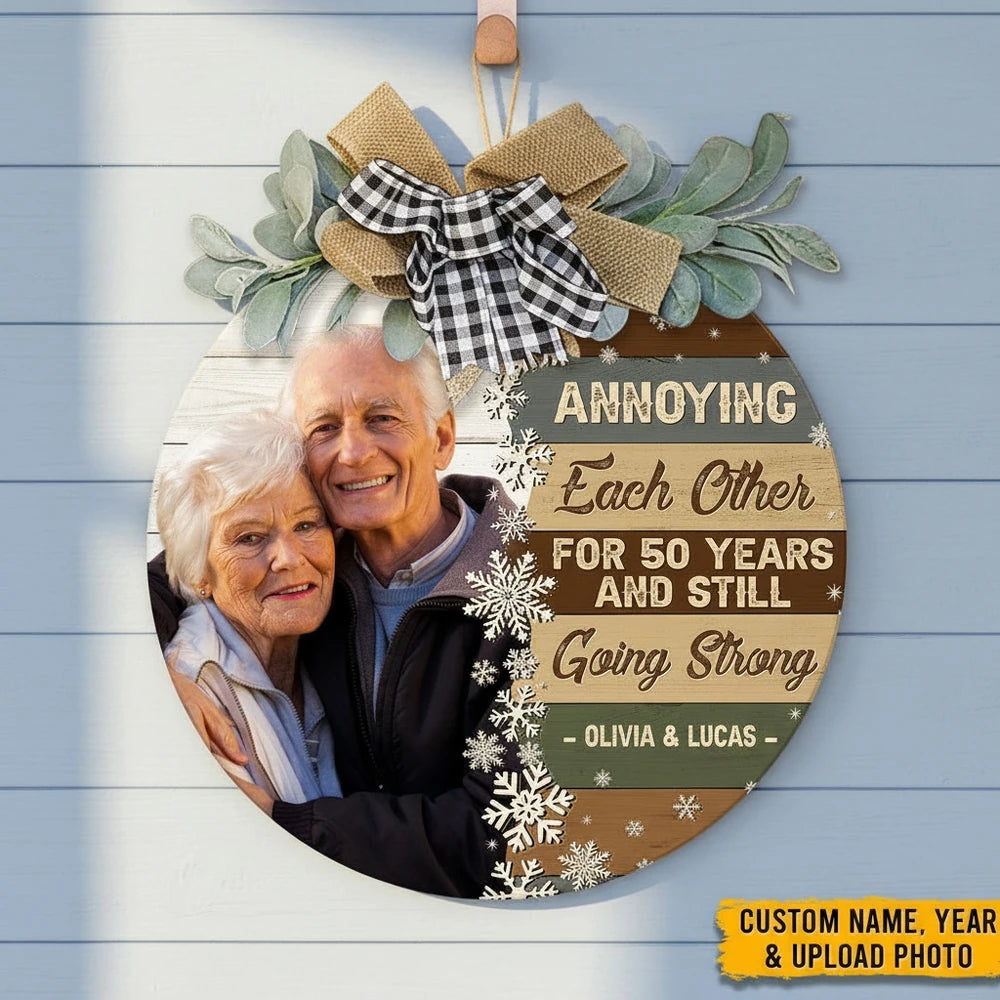 Custom Photo Door Sign with Annoying Each Other and Going Strong product photo