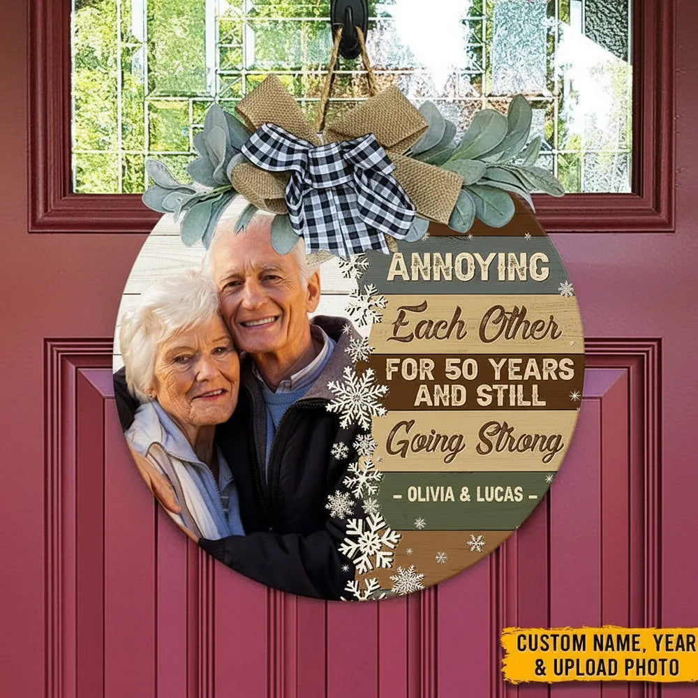 Custom Photo Door Sign with Annoying Each Other and Going Strong product photo