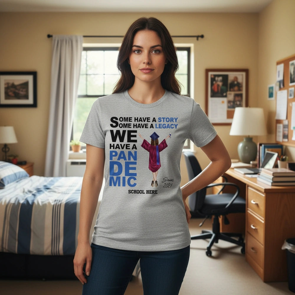Custom Personalized T-Shirt with We Have a Pandemic Graduate lifestyle photo
