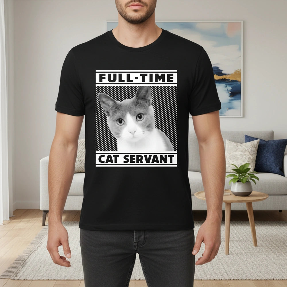 Custom Photo Upload Full-Time Cat Servant T-Shirt lifestyle photo