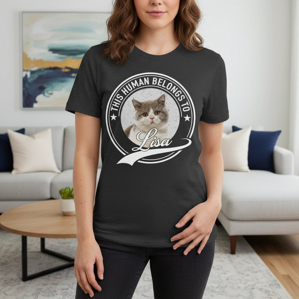 Custom Photo Upload T-Shirt with This Human Belongs To Badge lifestyle photo