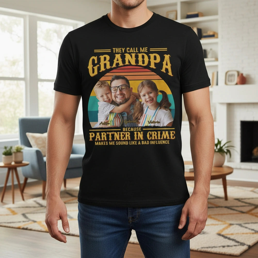 Custom Photo T-Shirt They Call Me Grandpa Partner In Crime lifestyle photo