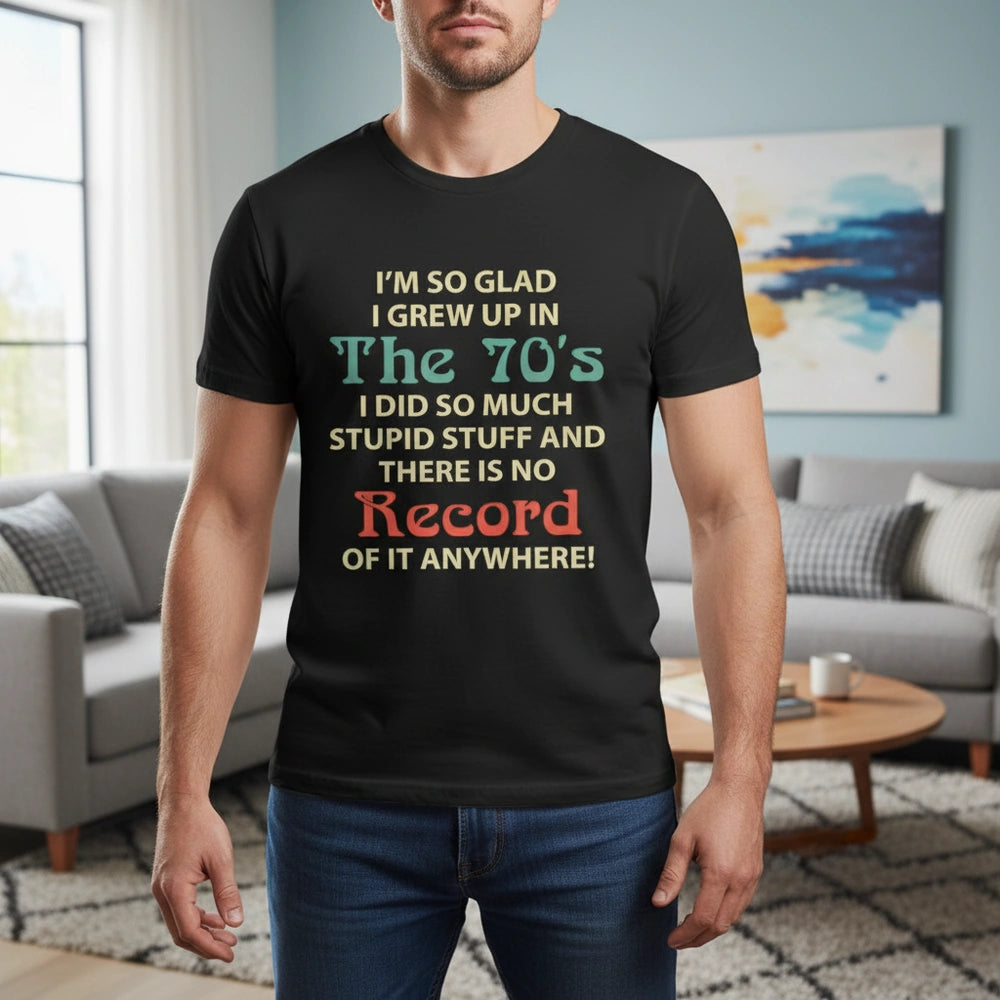 Custom Personalized T-Shirt I Grew Up in The 70s Funny Retro lifestyle photo