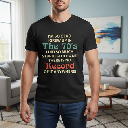Custom Personalized T-Shirt I Grew Up in The 70s Funny Retro lifestyle photo