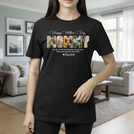 Custom Photo Upload Happy Mother's Day T-Shirt with MOMMY Photo Collage lifestyle photo
