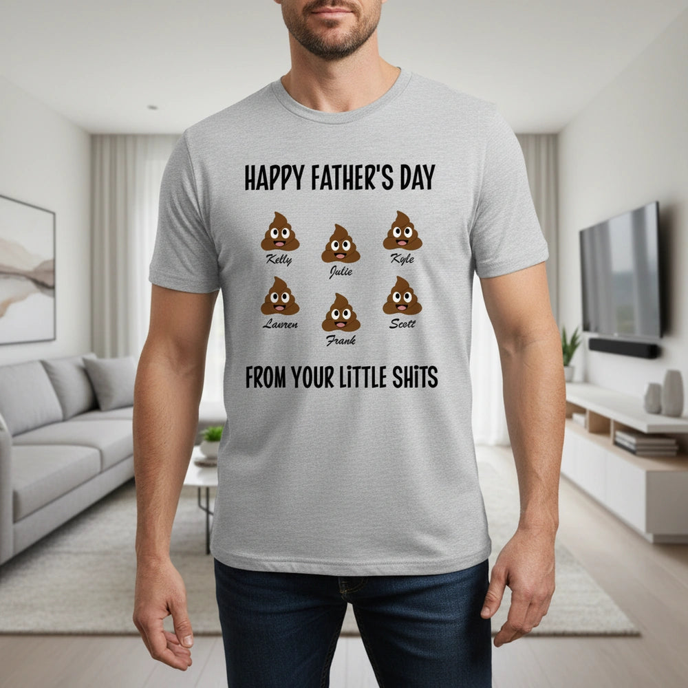 Custom Personalized Happy Father's Day From Your Little Shits T-Shirt lifestyle photo