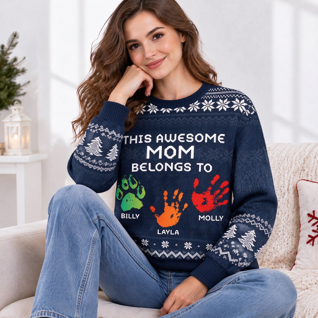 This Awesome Mom Belongs To - Personalized Ugly Sweater 26FN4