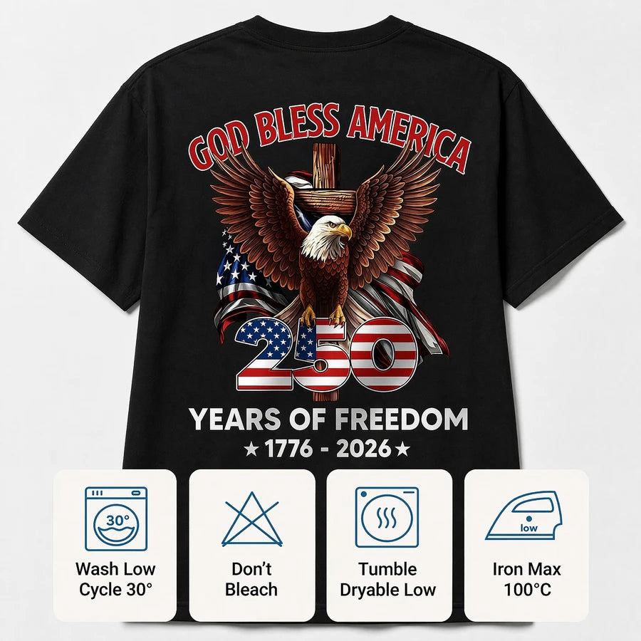 God Bless America 250th Anniversary T-Shirt — Patriotic 1776-2026 Shirt 9CNAC