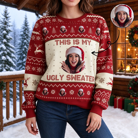 Custom Photo Upload Sweater with This Is My Ugly Sweater Text Y7T0J