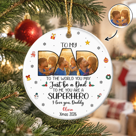 Custom Photo Upload Ceramic Ornament for Dad - Superhero Message TBG4S