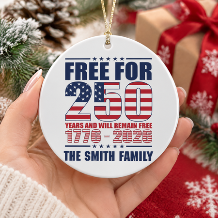 Custom Photo Ceramic Ornament Free for 250 Years Patriotic Design G7RKD