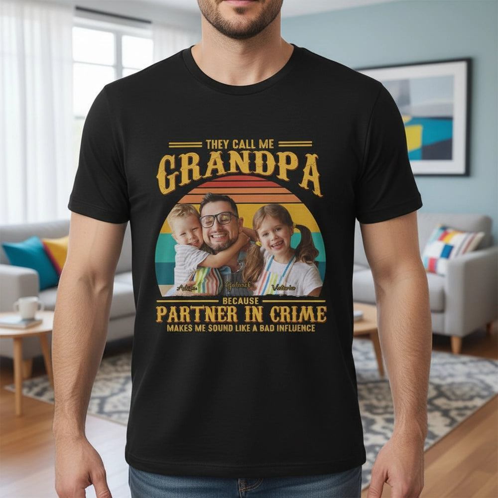 Custom Photo T-Shirt They Call Me Grandpa Partner In Crime main product photo