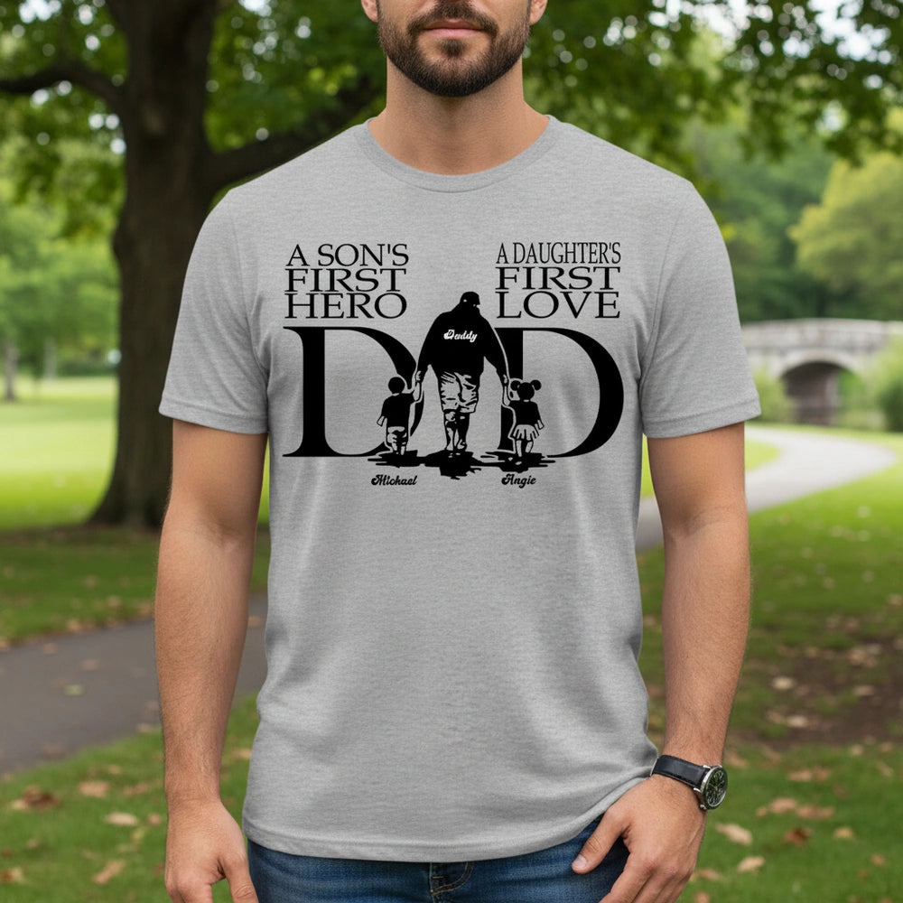 Custom Personalized Dad T-Shirt A Son's First Hero A Daughter's First Love main product photo