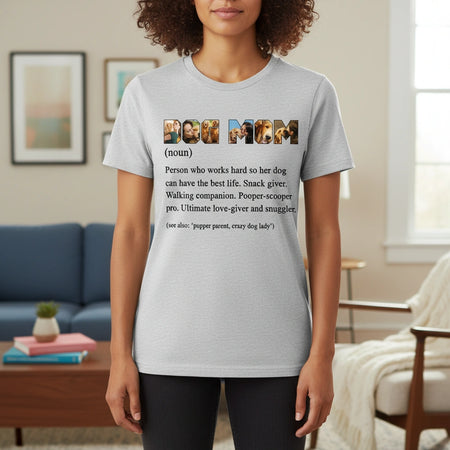 Custom Photo Upload Dog Mom Definition T-Shirt main product photo