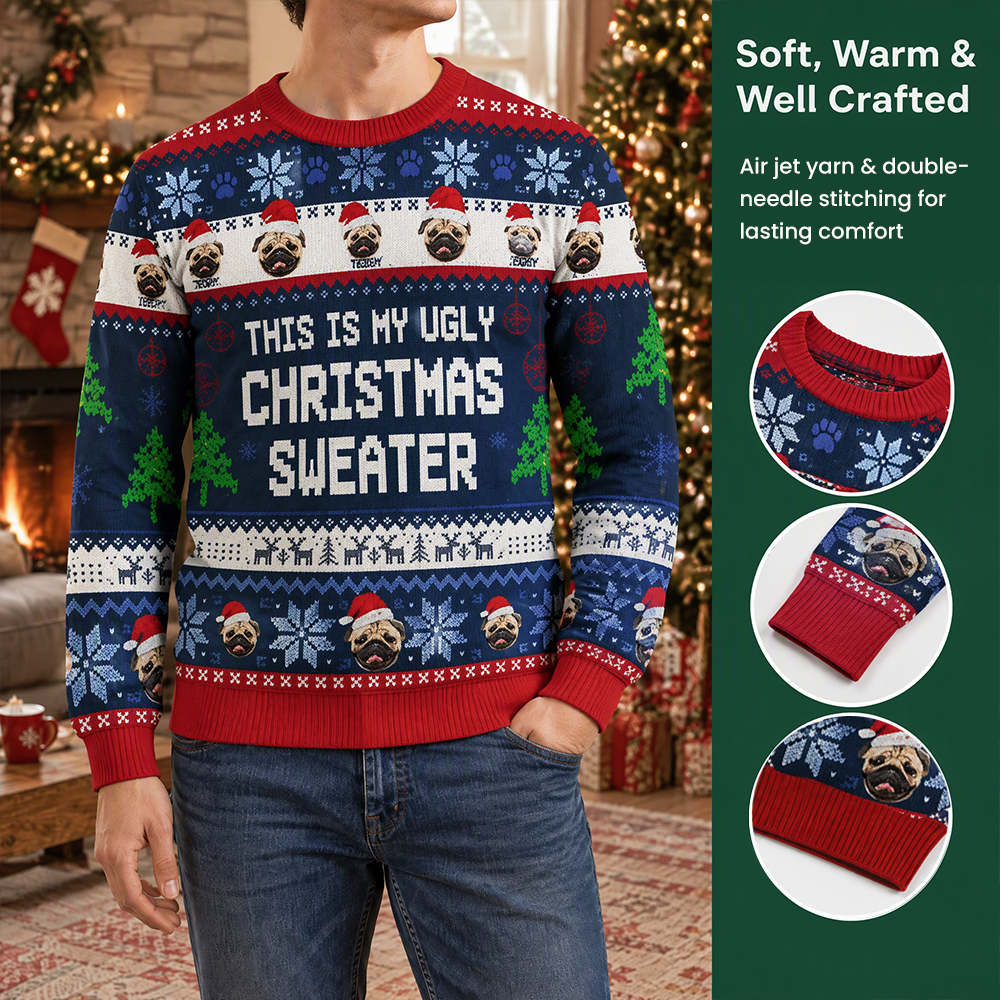 Custom Personalized Pug Sweater This Is My Ugly Christmas Sweater 4AMR6
