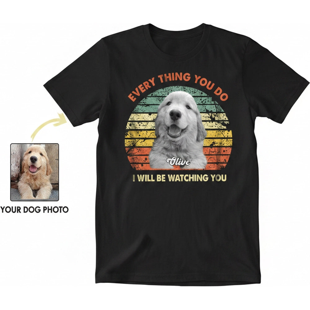 Custom Photo Upload T-Shirt with Retro Sunset I Will Be Watching You product on white