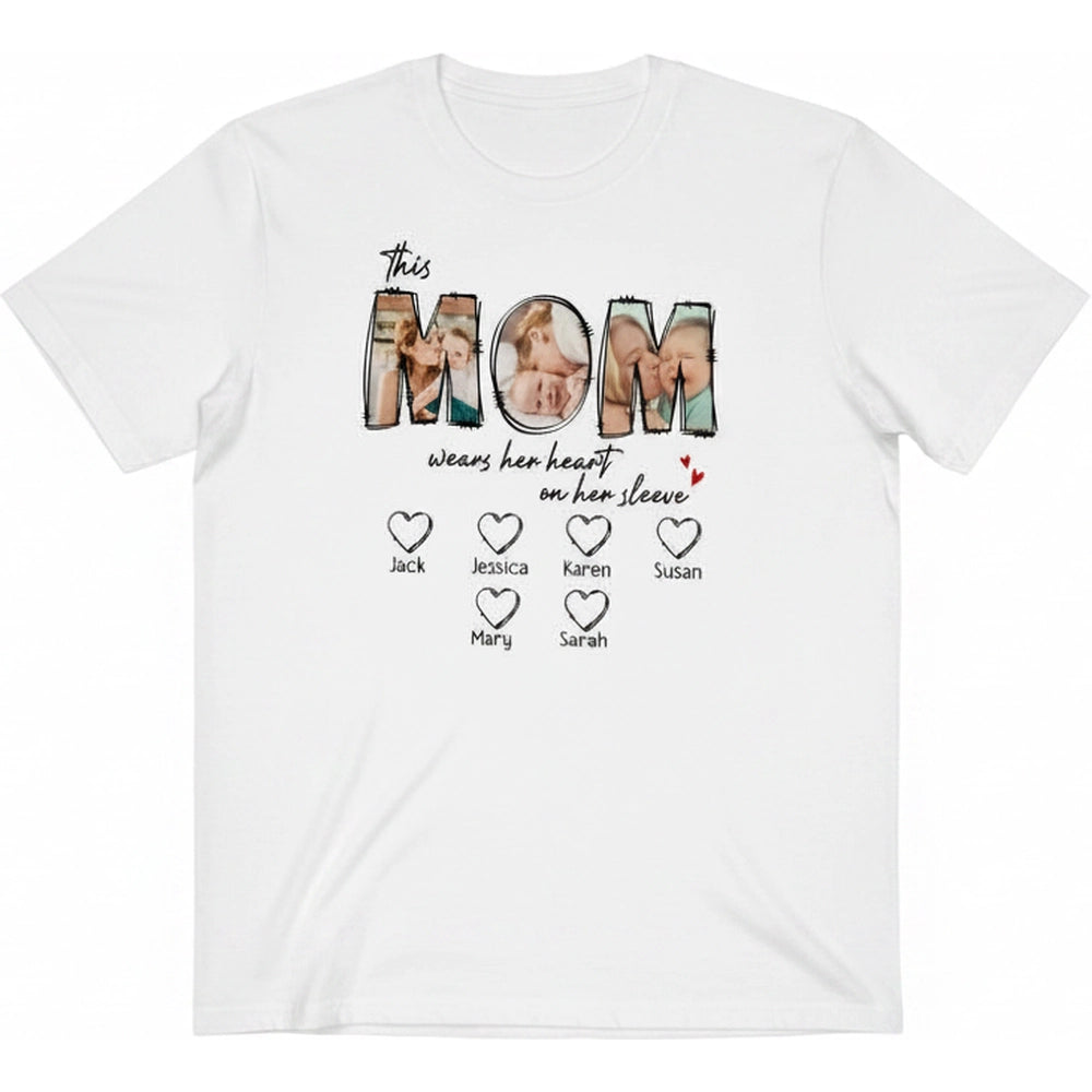 Custom Photo T-Shirt This Mom Wears Her Heart on Her Sleeve product on white background