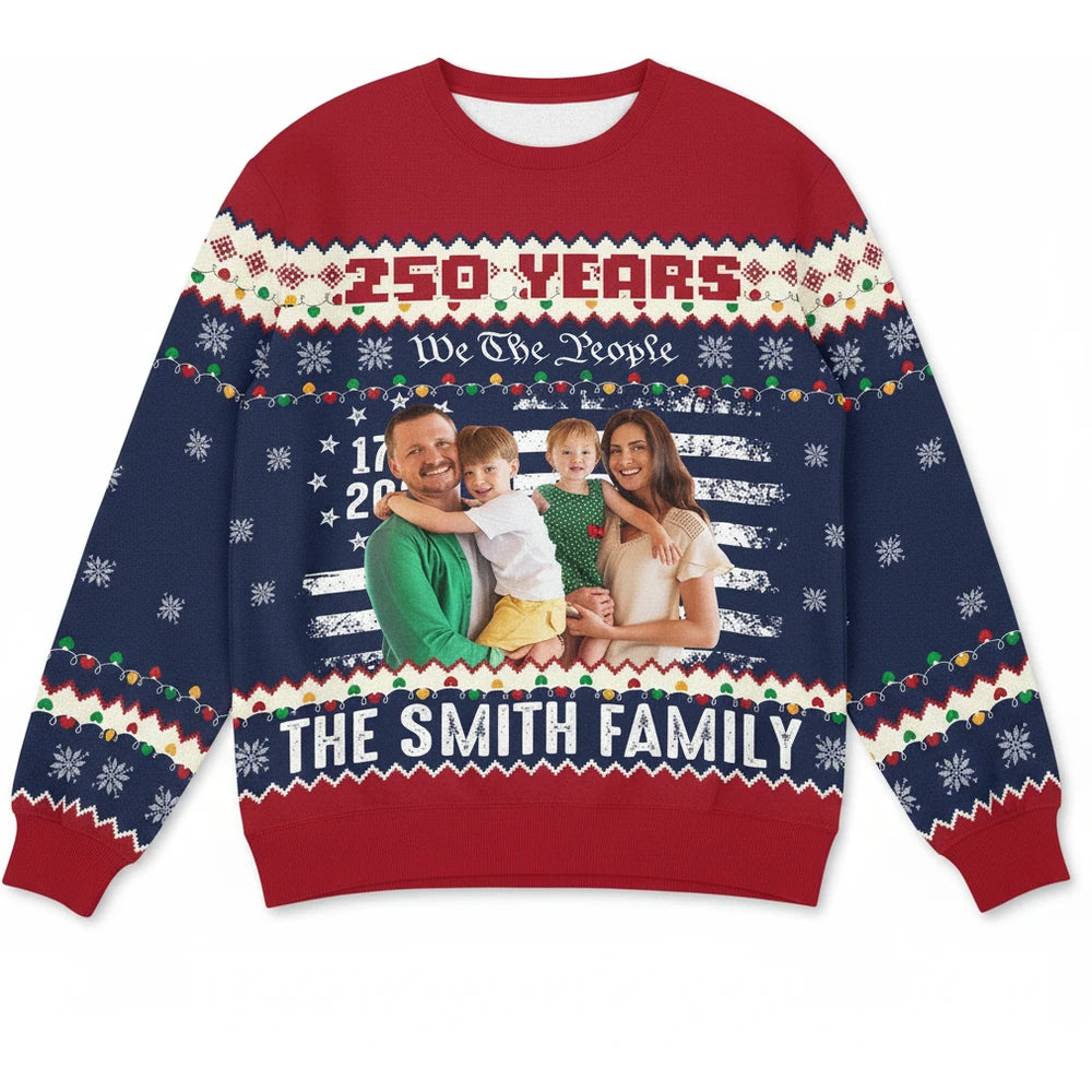 Custom Photo Upload Sweater with 250 Years We The People & American Flag product on