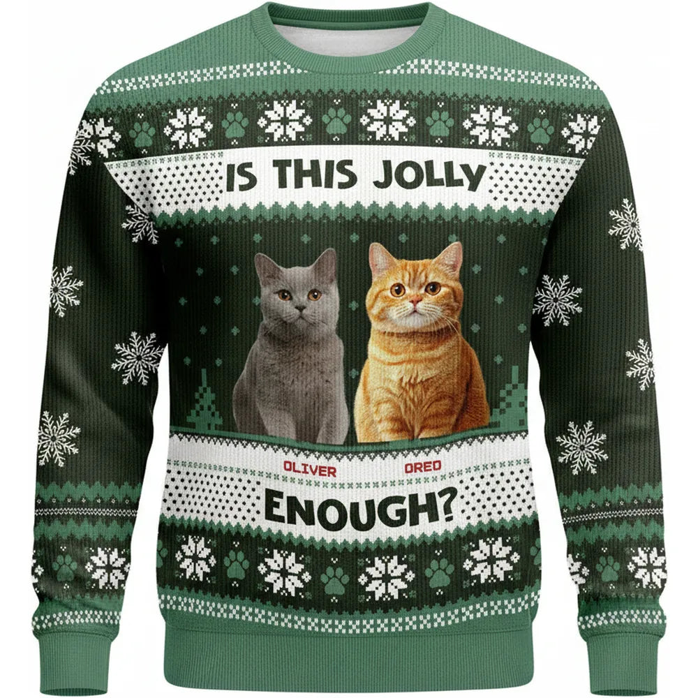 Custom Photo Upload Sweater with Is This Jolly Enough Cats product on white background