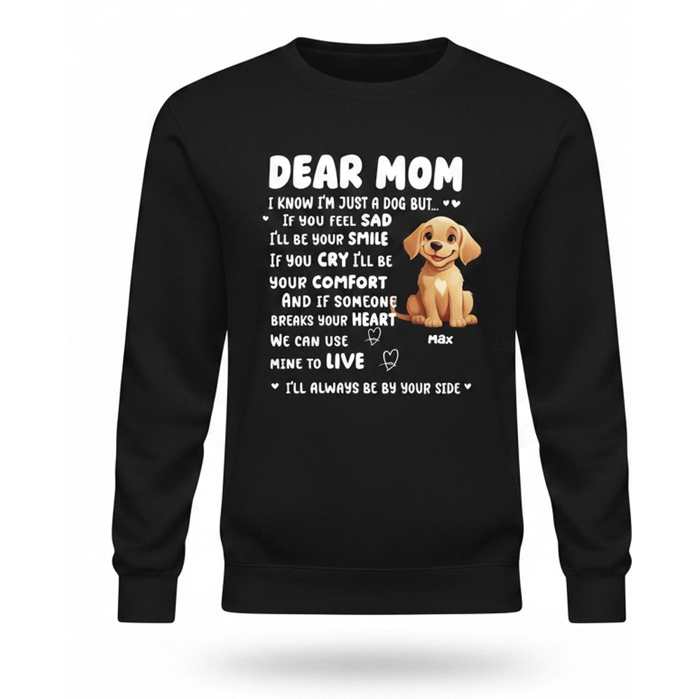 Custom Personalized Hoodie with Dear Mom Dog Message product on white background