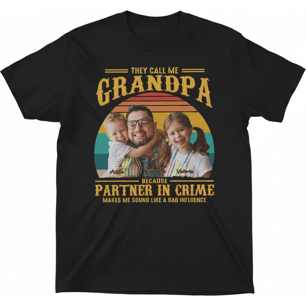 Custom Photo T-Shirt They Call Me Grandpa Partner In Crime product on white background