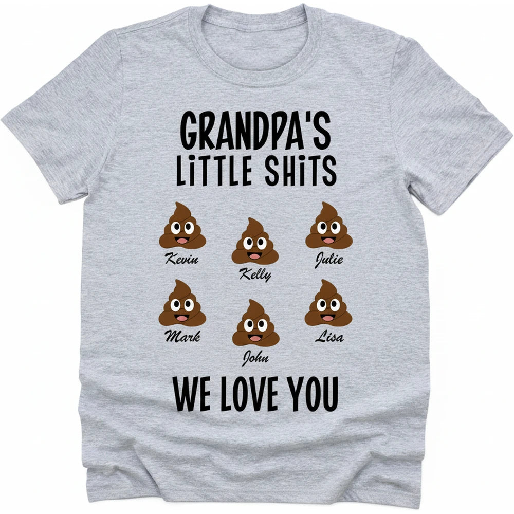 Custom Personalized T-Shirt with Grandpa's Little Shits We Love You product on white background