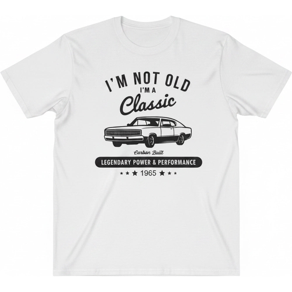 Custom Personalized T-Shirt I'm Not Old I'm a Classic Vintage Car product on white background