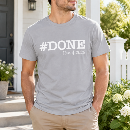 Custom Done Class 2026 T-Shirt — Custom Gift N8RR5