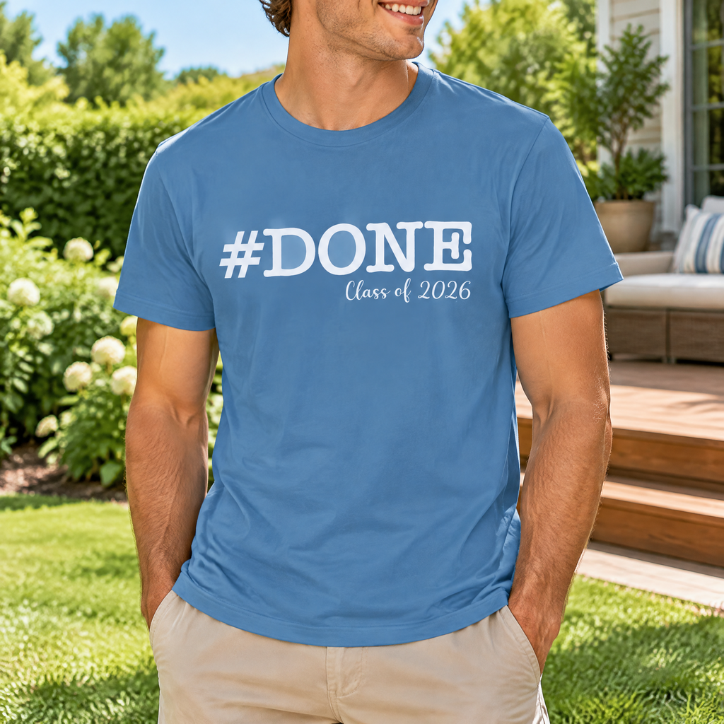 Custom Done Class 2026 T-Shirt — Custom Gift N8RR5