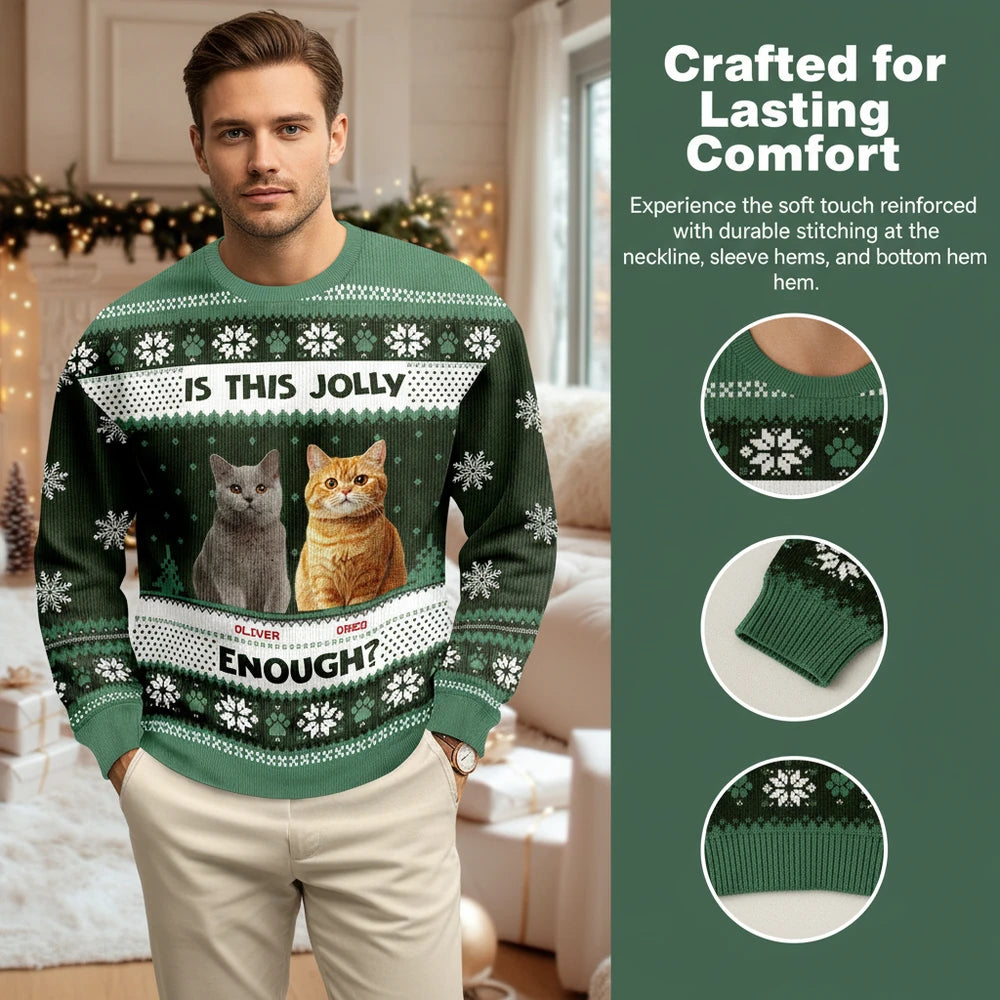 Custom Photo Upload Sweater with Is This Jolly Enough Cats close-up detail