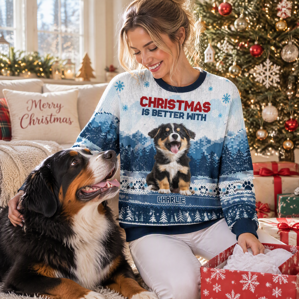 Custom Photo Upload Christmas Is Better With Sweater featuring Dog AE564