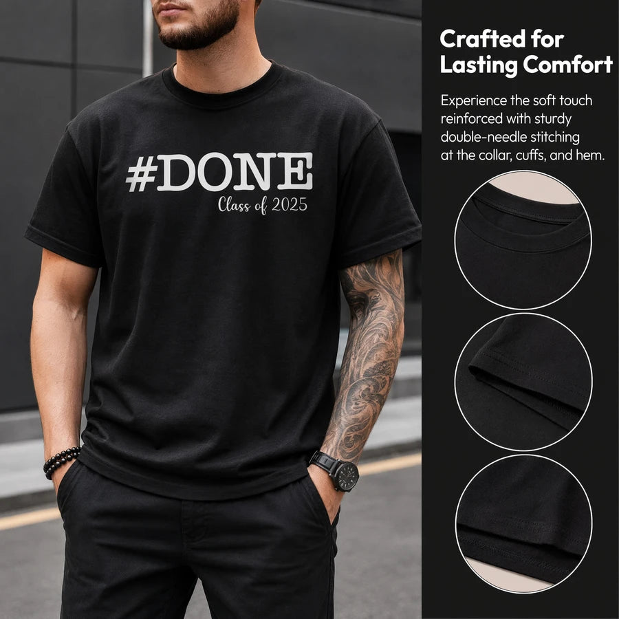 Custom Done Class 2026 T-Shirt — Custom Gift N8RR5