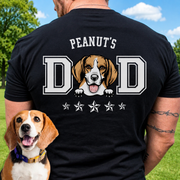 Custom Dog Dad Mom Backside T-Shirt — Gift for Dad MMQZQ