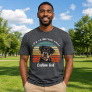 Custom Life Is Better Dog T-Shirt — Gift for Dog Lovers WAVFU