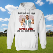 Custom Annoying Each Other Since T-Shirt — Couple Gift MH8H8
