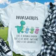 Custom Papasaurus Like Normal Daddy T-Shirt — Gift for Dad XGYBC