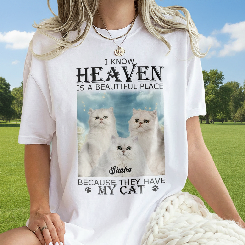 Custom Heaven Have My Cat T-Shirt — Gift for Cat Lovers KK92D