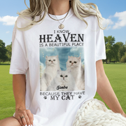 Custom Heaven Have My Cat T-Shirt — Gift for Cat Lovers KK92D