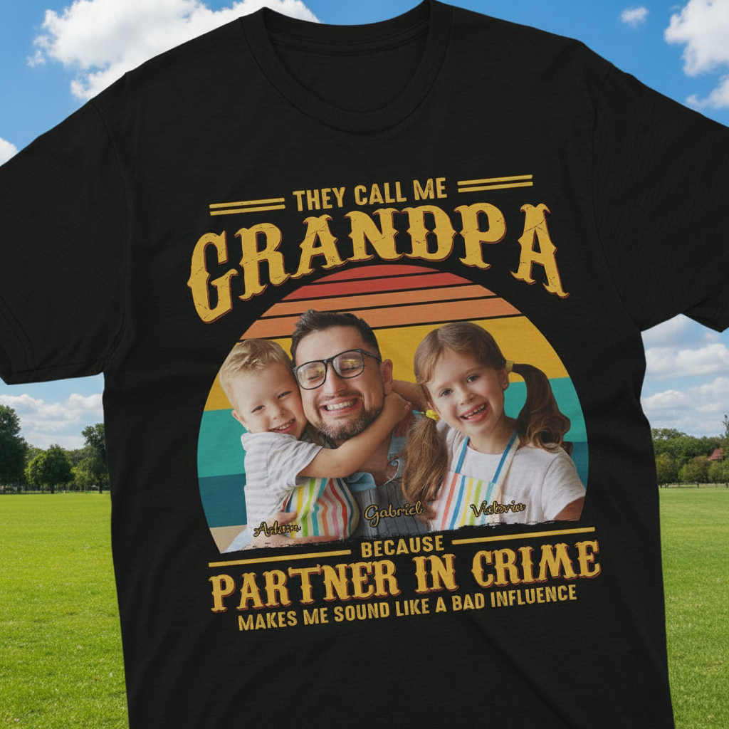 Custom They Call Me Grandpa T-Shirt — Gift for Dad QG75G
