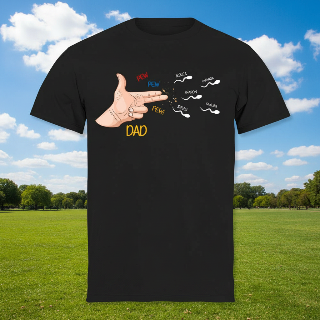 Custom Happy Fathers Day Funny T-Shirt — Gift for Dad 3FEPJ