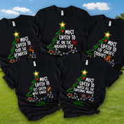 Custom Name Most Likely Family T-Shirt — Family Gift MKAJG