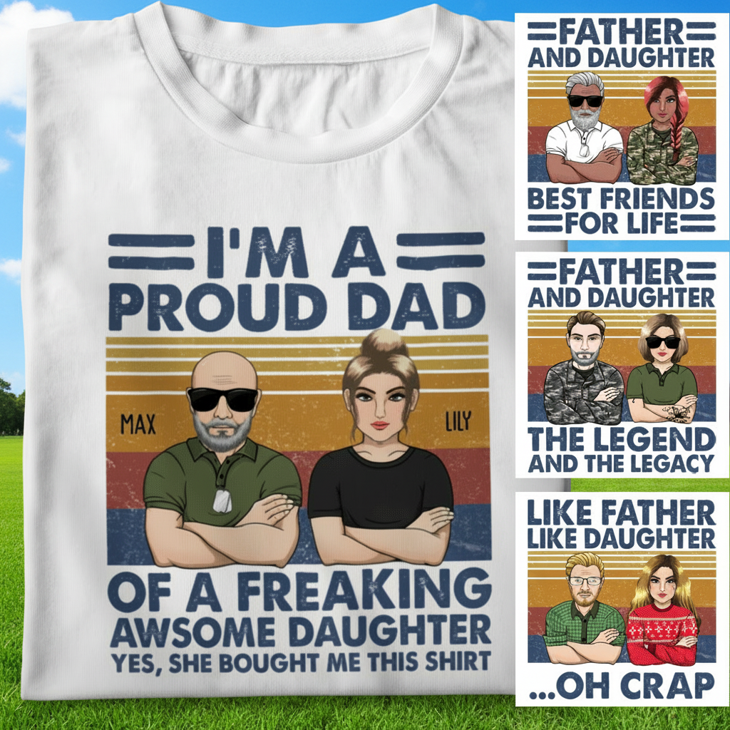 Custom Like Father Daughter Oh T-Shirt — Gift for Dad FRXSC