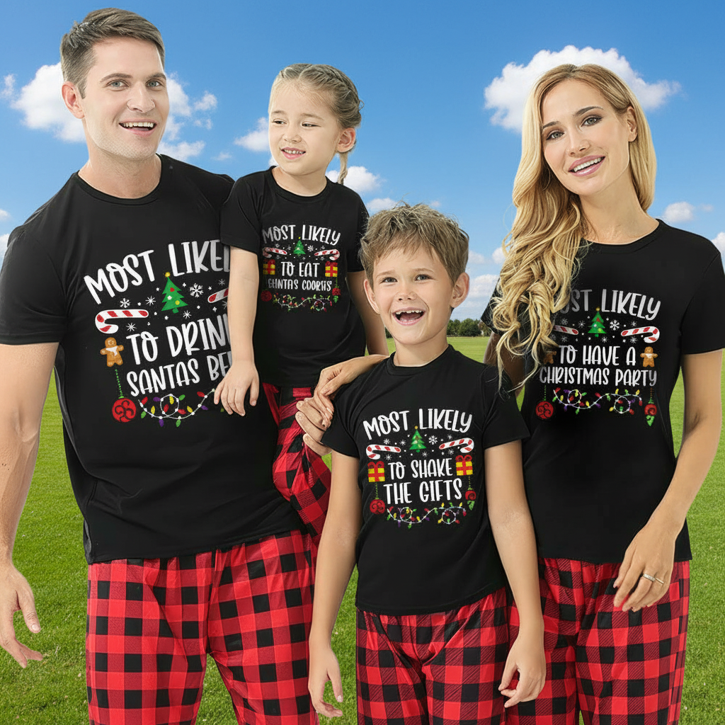 Custom Quote Most Likely Christmas T-Shirt — Christmas Gift 72BPA