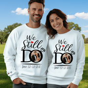 Custom We Still Do Matching T-Shirt — Couple Gift 7D2QZ