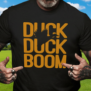 Custom Duck Boom Hunting Hunter T-Shirt — Custom Gift AURST