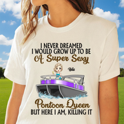 Custom Never Dreamed Id Grow T-Shirt — Custom Gift EY9GH