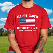 Custom Happy 250th Birthday America T-Shirt — Patriotic Gift NNPMC