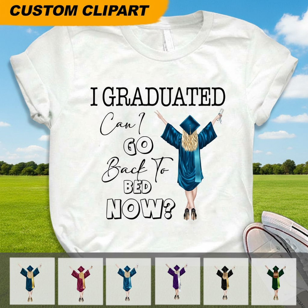 Custom Nnt Graduated Funny Graduation T-Shirt — Custom Gift 77APS