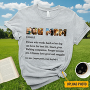 Custom Dog Mom T-Shirt — Gift for Mom R25VU