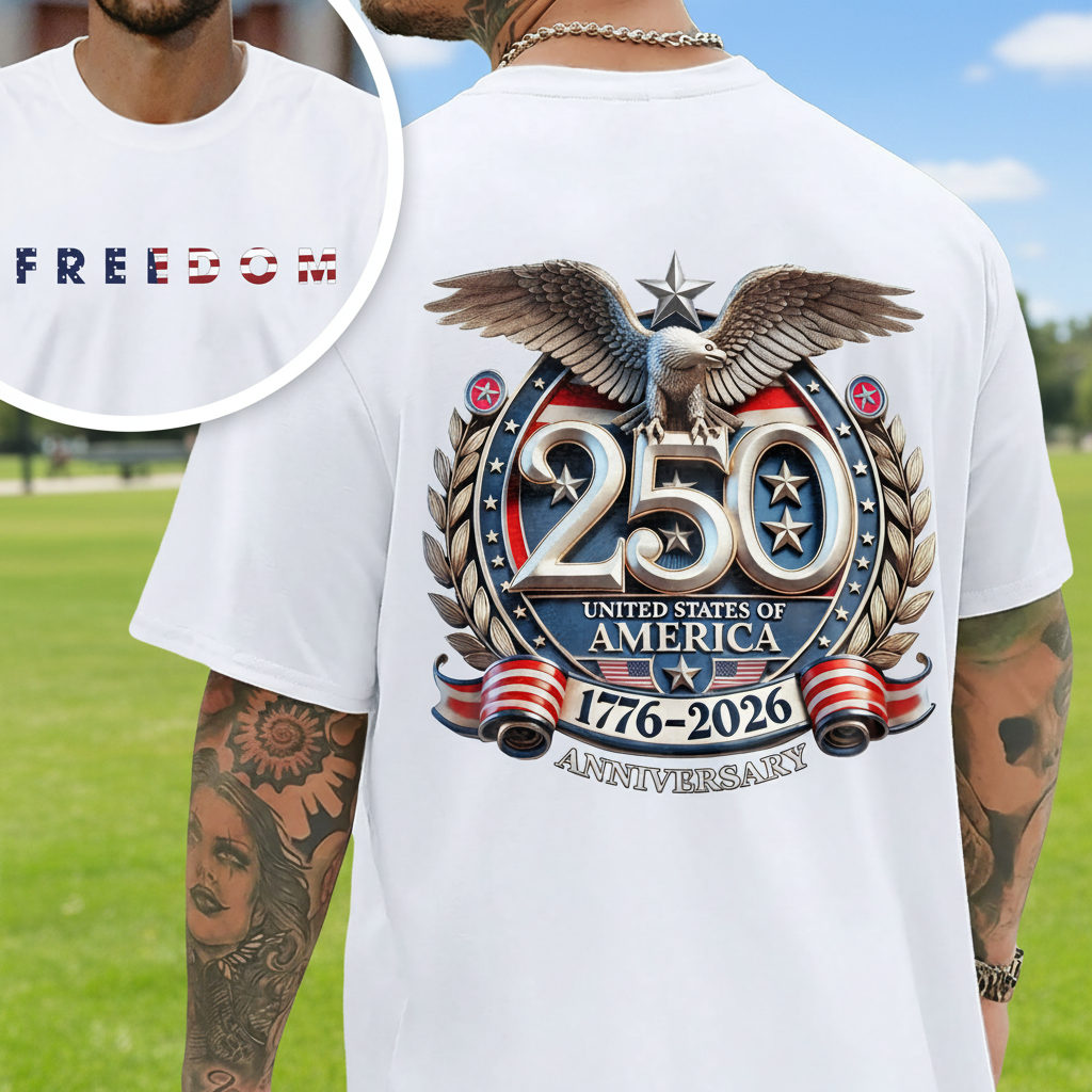 Custom Freedom Usa Eagles 250th T-Shirt — Patriotic Gift B7H2X